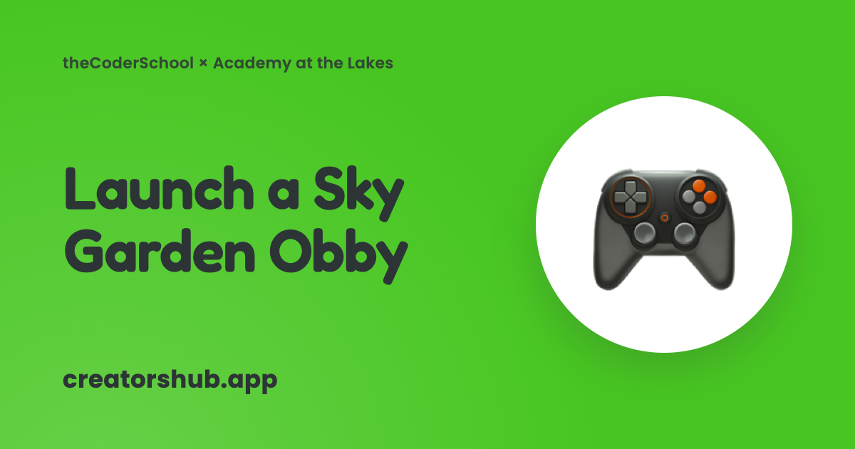 Launch a Sky Garden Obby course